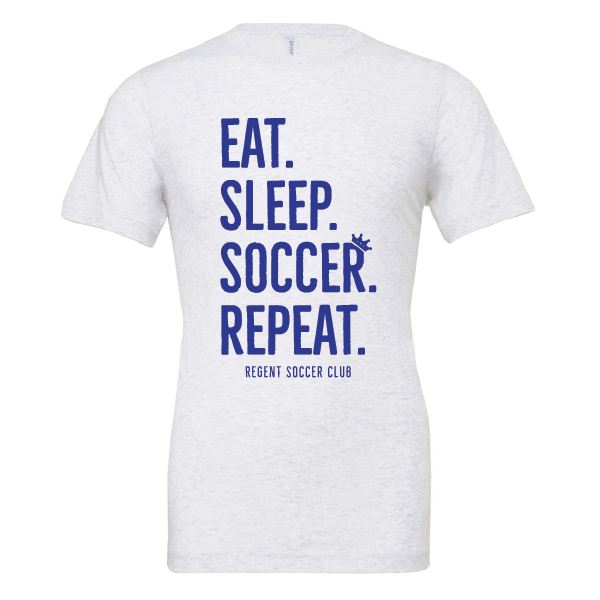 Regent SC Eat Sleep Soccer Tee