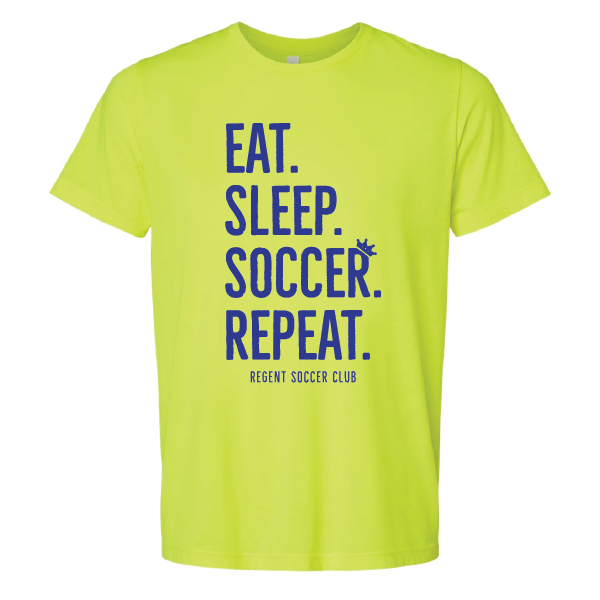 Regent SC Eat Sleep Soccer Tee